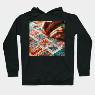 Snitches get Stitches Hoodie